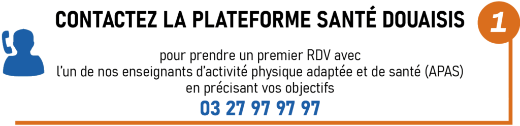 Contactez la Plateforme Santé Douaisis pour prendre un premier RDV : 03 27 97 97 97